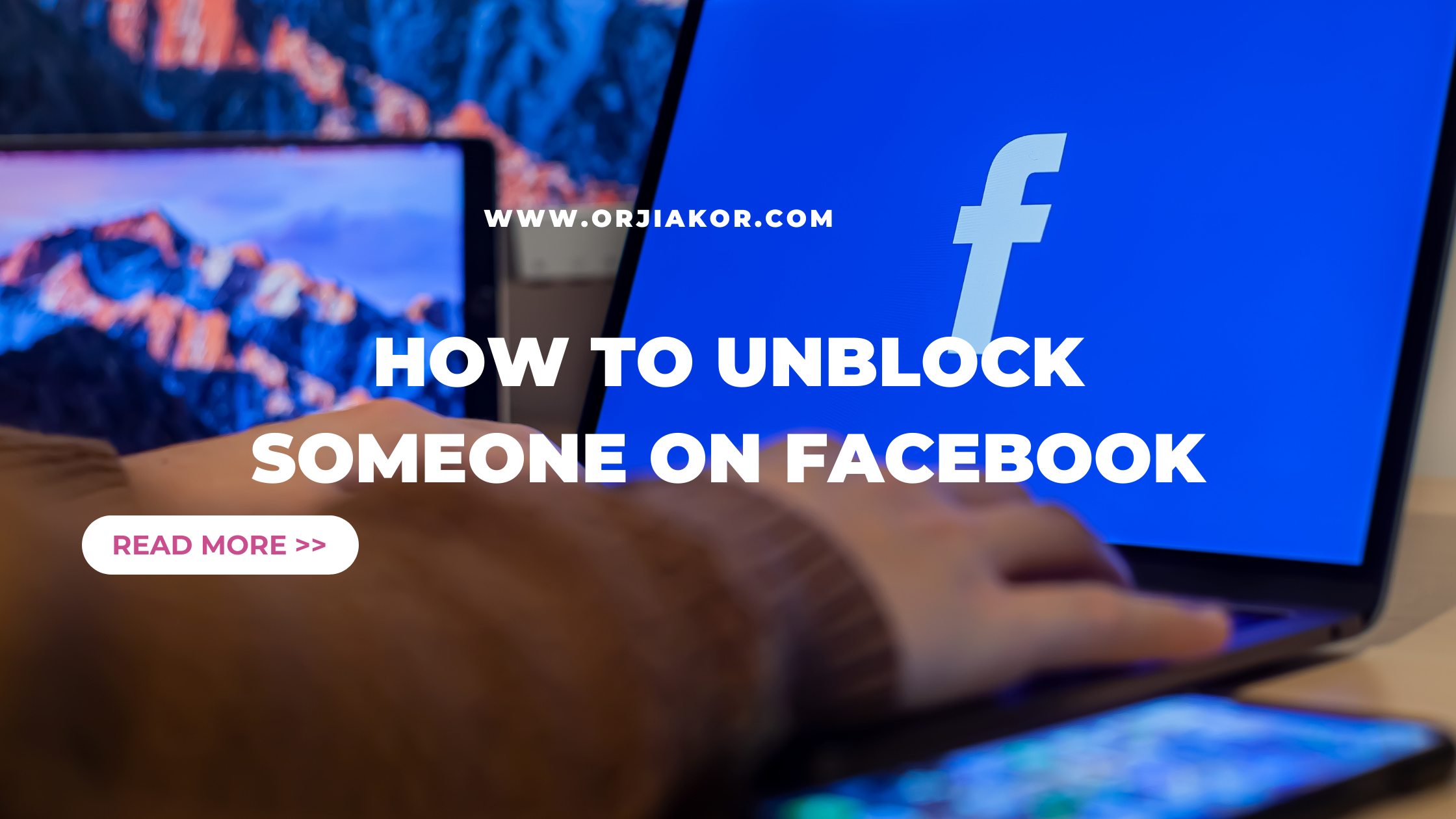 How To Unblock Someone On Facebook